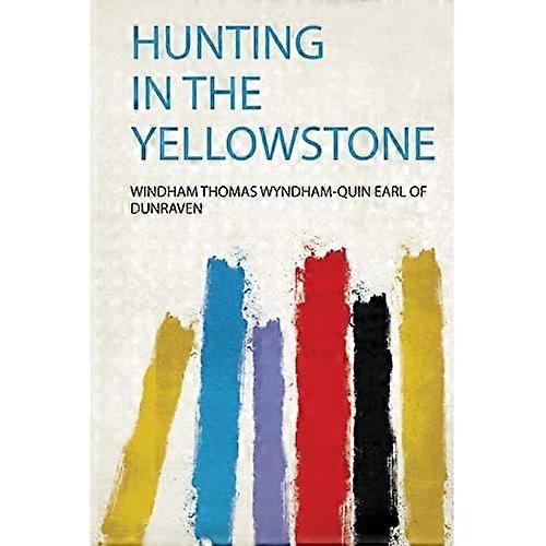 Caza en Yellowstone