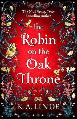 The Robin on the Oak Throne