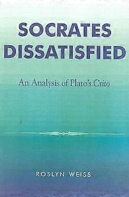 Socrates Dissatisfied