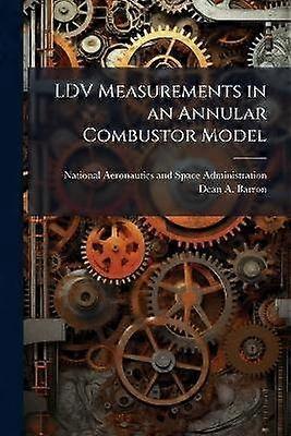 LDV Measurements in an Annular Combustor Model