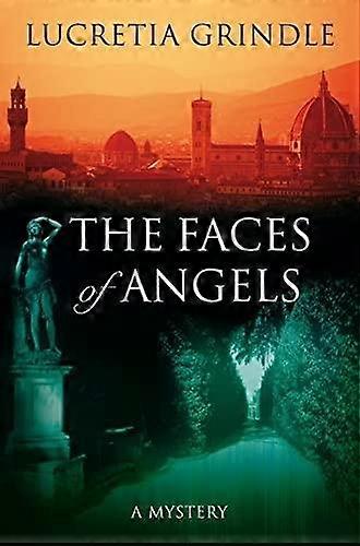 Les Visages des Anges - Lucrèce Grindle