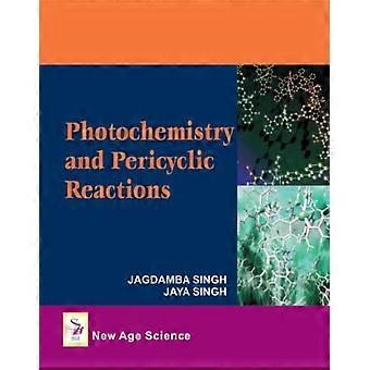 Photochemistry and Pericyclic Reactions
