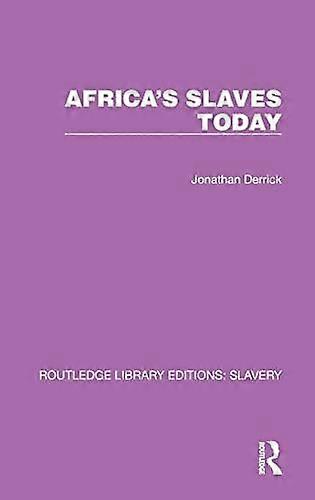 Africa's slaves today