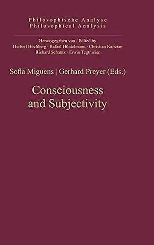 Consciousness and Subjectivity