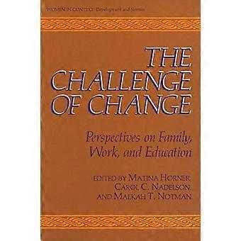 The Challenge of Change Perspectives on Family Work and Education