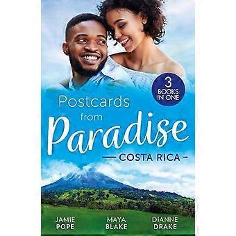 Postcards From Paradise Costa Rica Tempted At Twilight Tropical Destiny The Comm - Jamie Pope