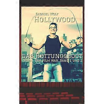 Hollywood Das Rettungsboot Kino - Der Film War.band 1 Und 2