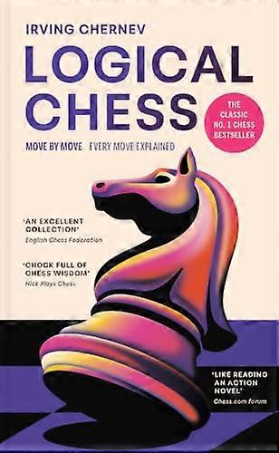 Logical Chess Move by Move Every Move Explained