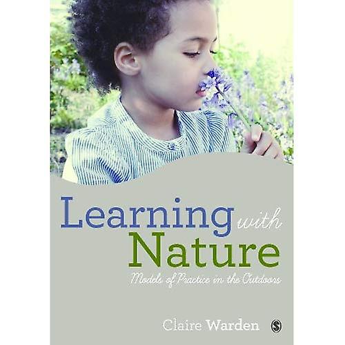 Learning with Nature: Embedding Outdoor Practice