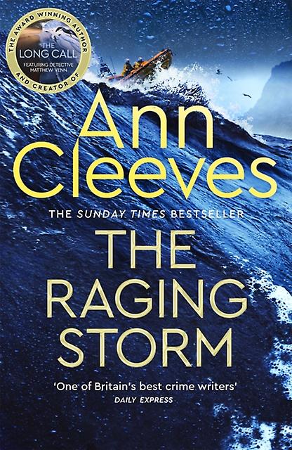 The Raging Storm by Ann Cleeves Hardback Book