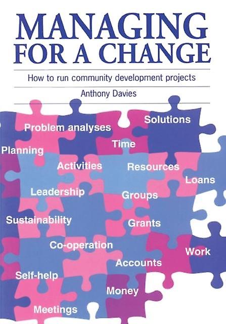 Managing For A Change by Anthony Davies Paperback Book
