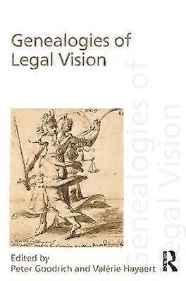 Genealogies of Legal Vision