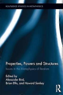 Properties Powers and Structures