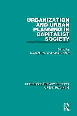 Urbanization and Urban Planning in Capitalist Society