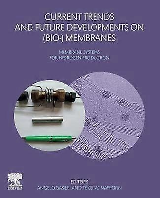 Current Trends and Future Developments on (Bio-) Membranes