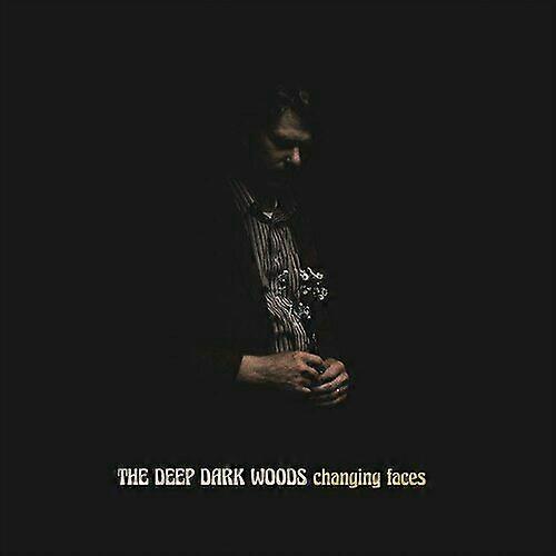 The Deep Dark Woods Changing Faces CD (2021) NEW