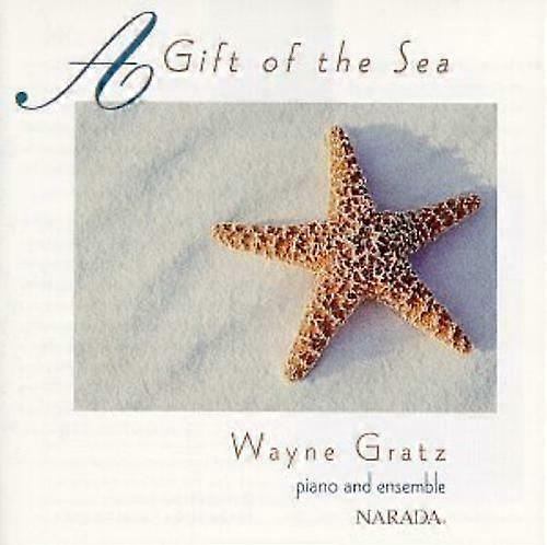Wayne Gratz A Gift of the Sea CD