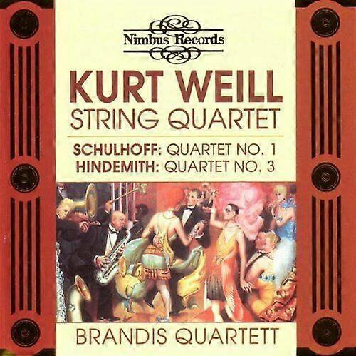 Kurt Weill Weill Schulhoff Hindemith String Quar CD
