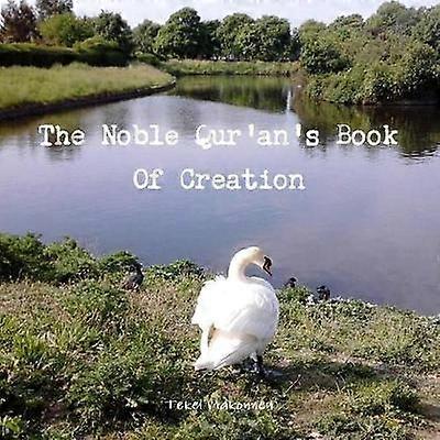 The Noble Qur'an's Book Of Creation