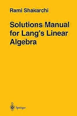 Solutions Manual for Lang's Linear Algebra