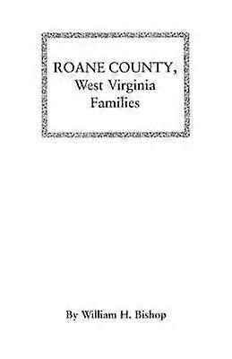RoAne County West Virginia Families
