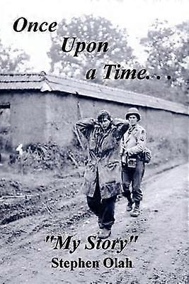 Once Upon a Time..."My Story"