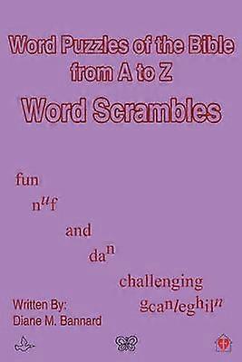 Word Puzzles of the Bible from A to Z Word Scrambles