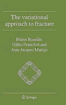 The Variational Approach to Fracture