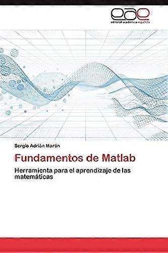 Fundamentos De Matlab by Martin Sergio Adrian Paperback