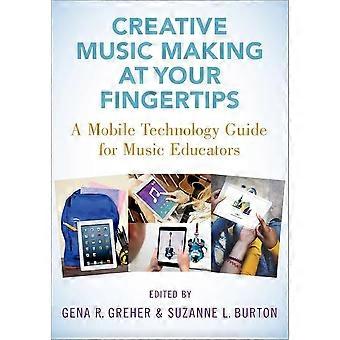 Creative Music Making på fingertuppene: En mobil teknologi Guide for musikklærere