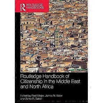 Routledge Handbook of Citizenship in the Middle East and North Africa