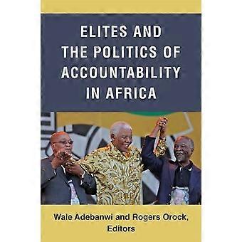 Eliitti ja vastuullisuuspolitiikka Afrikassa (afrikkalaiset näkökulmat)
