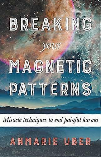 Breaking Your Magnetic Patterns (Breaking Free)