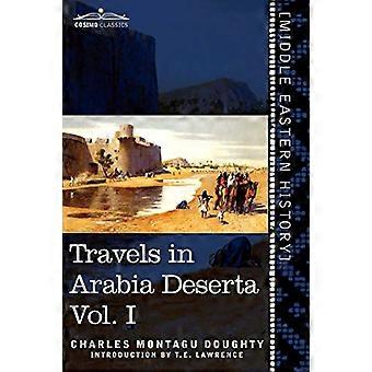 Doughty, C : Voyages en Arabie désertique, Vol. I (en deux volumes