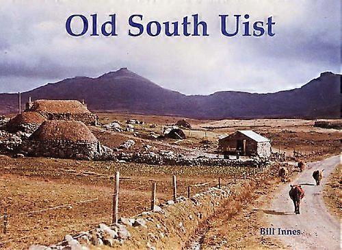 Old South Uist : Eriskay et Benbecula