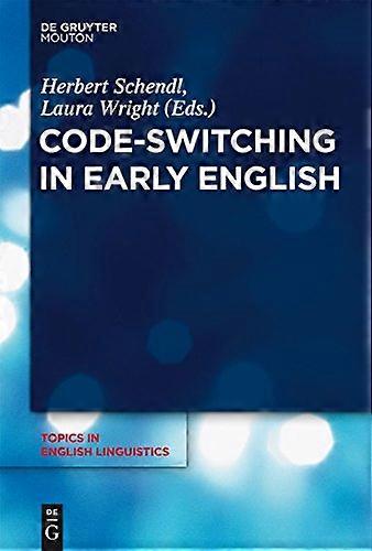 Code Switching in Early English