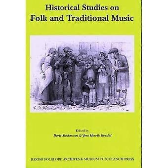 Studi storici sulla musica tradizionale e Folk: gruppo di studio di ICTM su fonti storiche di Folk Music Conference Report, Copenaghen 24-28 aprile 1995