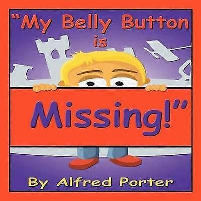 My Belly Button Is Missing!