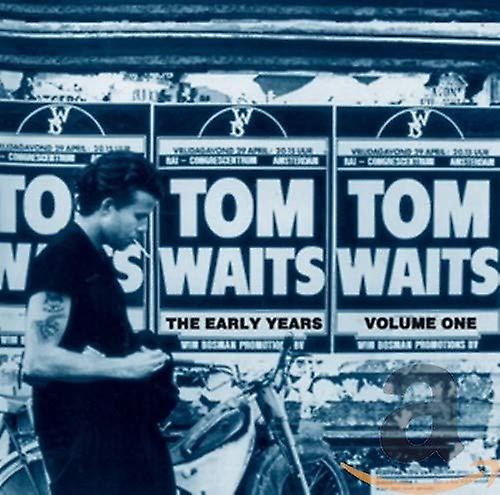 Tom Waits - The Early Years: Volume One [CD]