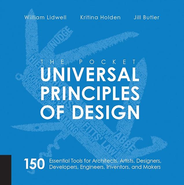 The Pocket Universal Principles Of Design by William Lidwell Paperback