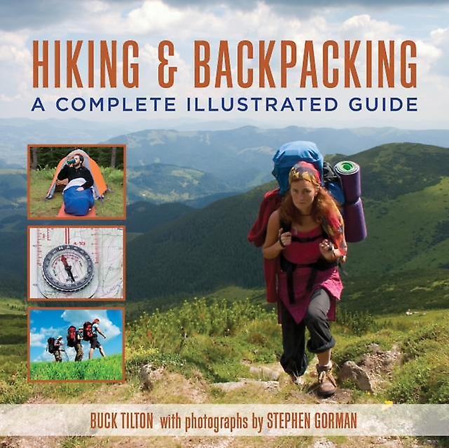 Hiking And Backpacking by Buck Tilton Paperback