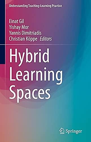 Hybrid Learning Spaces Hardback Book