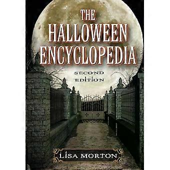 The Halloween Encyclopedia 2d Ed - Lisa Morton