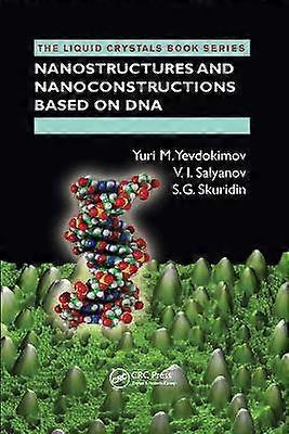 Nanostructures and Nanoconstructions based on DNA