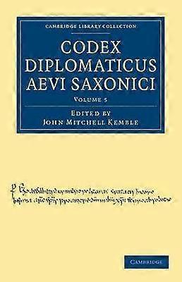 Codex Diplomaticus Aevi Saxonici
