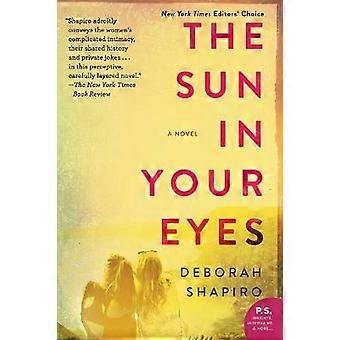 The Sun in Your Eyes