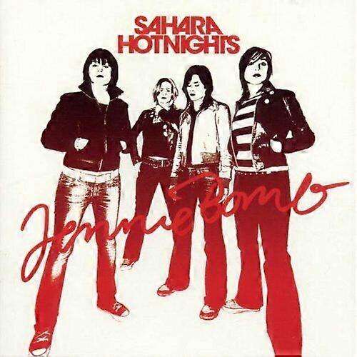 Sahara Hotnights Jennie Bomb CD