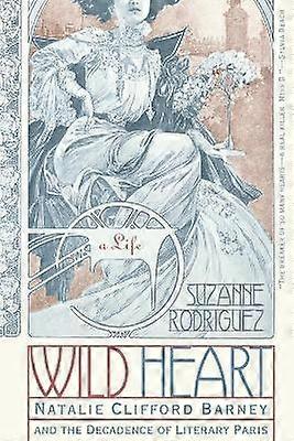 Wild Heart: Ein Leben