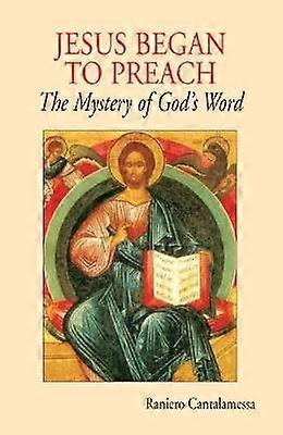 Jesus Began to Preach