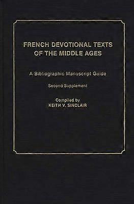 French Devotional Texts of the Middle Ages